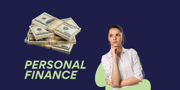 A woman stands thoughtfully next to stacked bundles of cash with the text "PERSONAL FINANCE" on a dark blue background, highlighting Finance Made Easy through practical Personal Finance Tips.