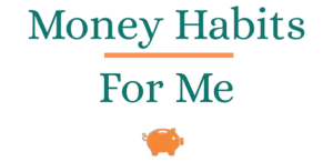 Text "Money Habits For Me" with a cheerful orange piggy bank icon below, on a light background—perfect for inspiring smart money habits and sharing personal finance tips. | Money Habits For Me Text "Money Habits For Me" with a cheerful orange piggy bank icon below, on a light background—perfect for inspiring smart money habits and sharing personal finance tips.